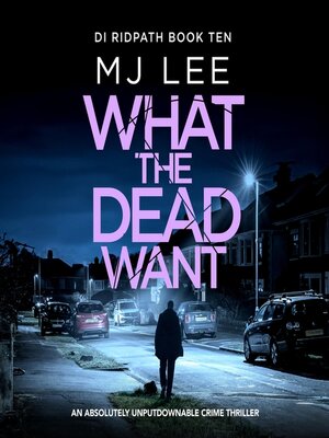 cover image of What the Dead Want